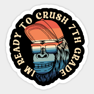 I'm Ready To Crush 7th grade Back To School Sticker